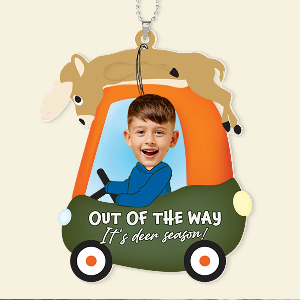 Custom Photo Out Of The Way It's Deer Hunting Season - Gift For Dad, Grandpa - Personalized Car Hanging Ornament - NA94 - Image 3