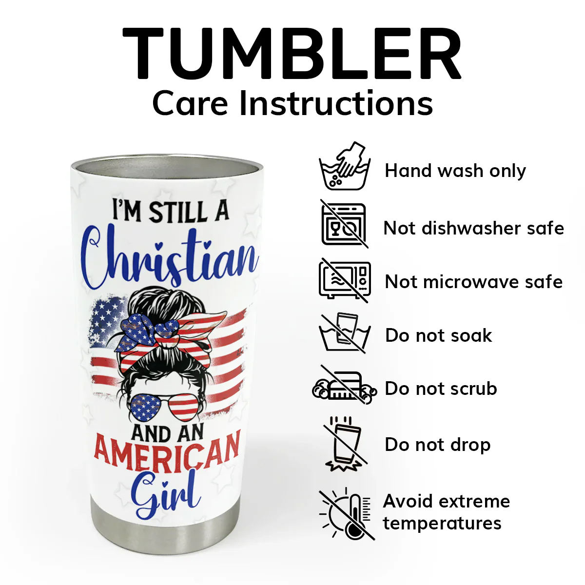 I Am Still A Christian And An American Girl - Personalized Stainless Steel Tumbler - Image 5