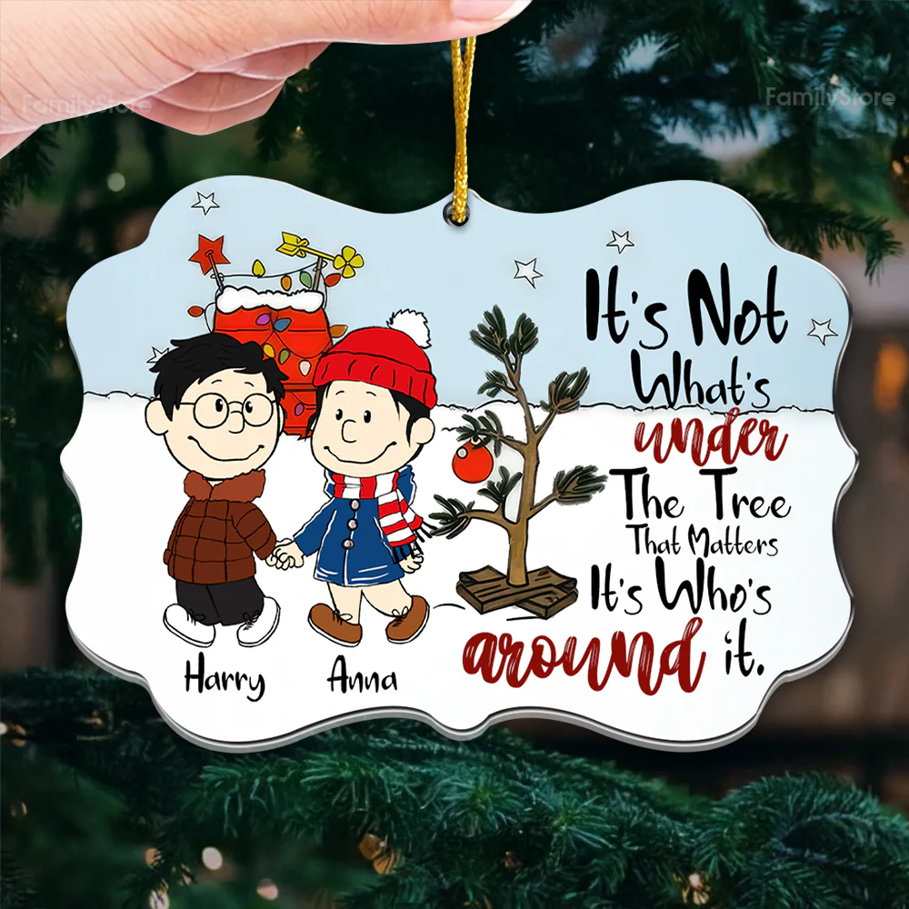 It's not What's Under the Tree That Matters - Personalized Acrylic Ornament - Christmas Gifts For Couples | CL43 NL122 - Image 3