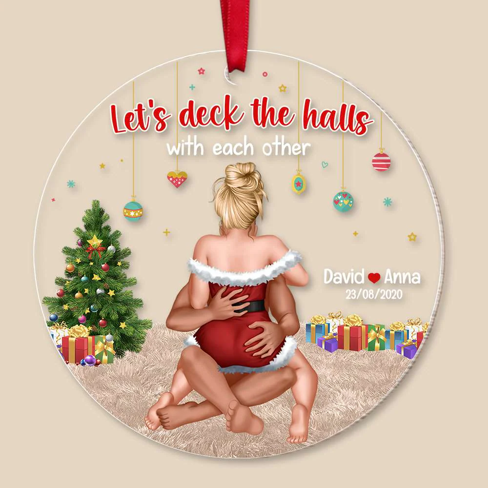 Let's Deck The Halls With Each Other - Personalized Acrylic Ornament - Funny Couple Gift For Christmas | CL28 HH01 - Image 4