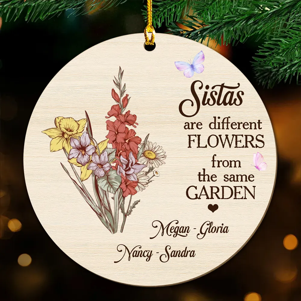 Sisters Are Different Flowers - Personalized Wood Ornament- Gift For Sisters, Besties, Friends - NA94 - Image 3