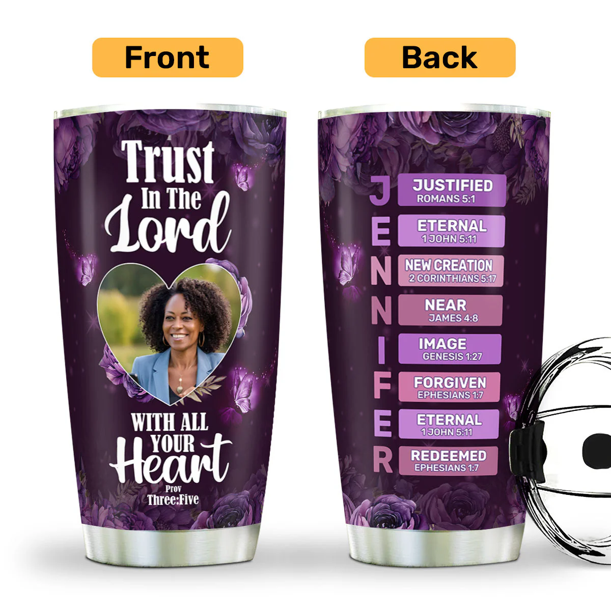 Trust In The Lord With All Your Heart - Personalized Stainless Steel Tumbler - Gift For Her | HN02 - Image 3