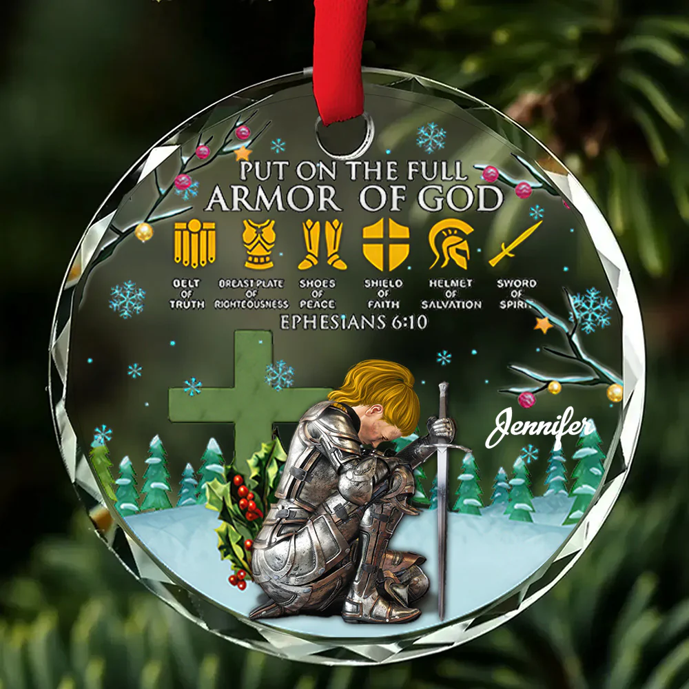Woman Warrior Put On The Full Amor Of God - Personalized Glass Ornament | CLGOD03 NL122 - Image 4